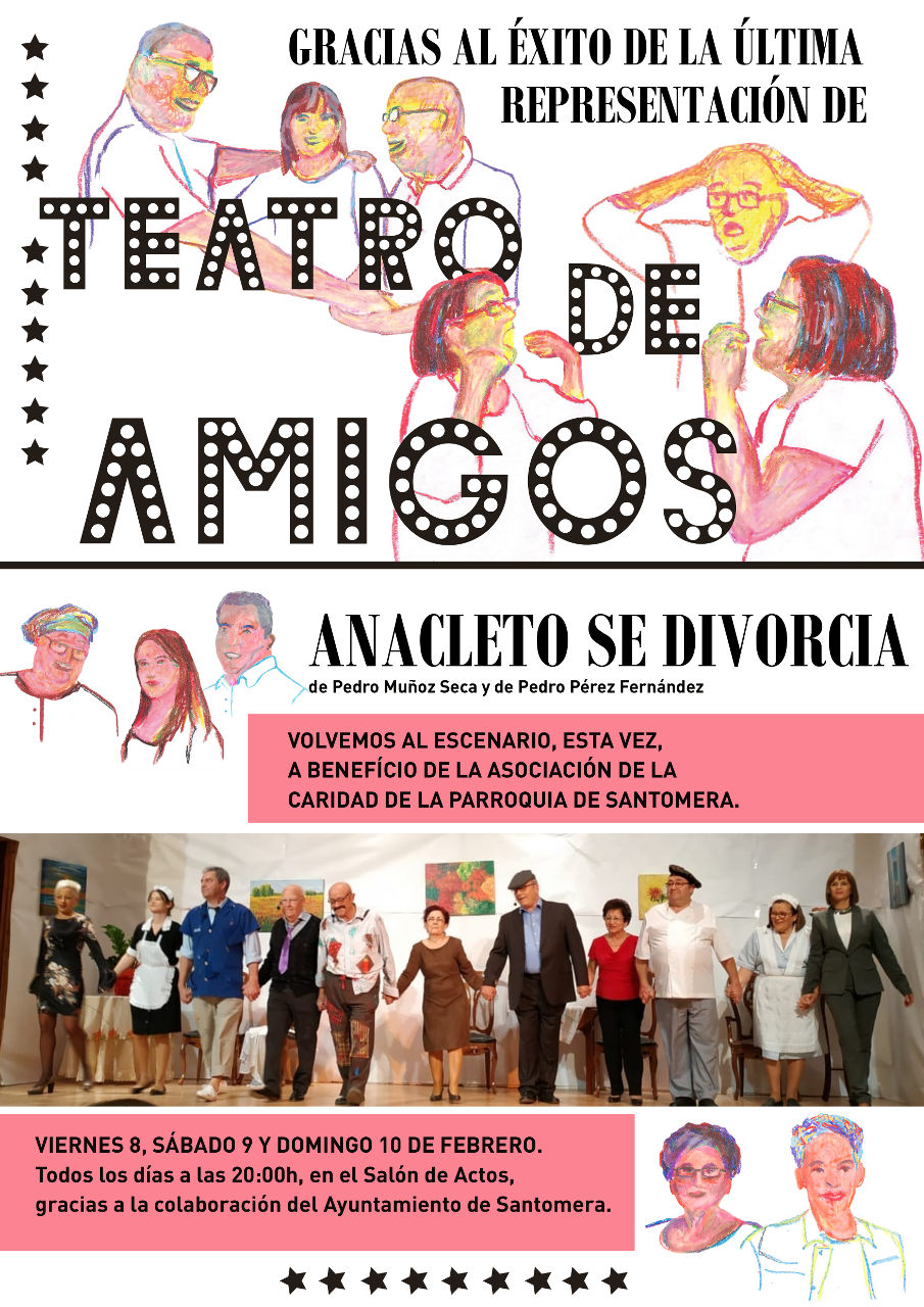 20190208.- Teatro de Amigos, Anacleto se divorcia