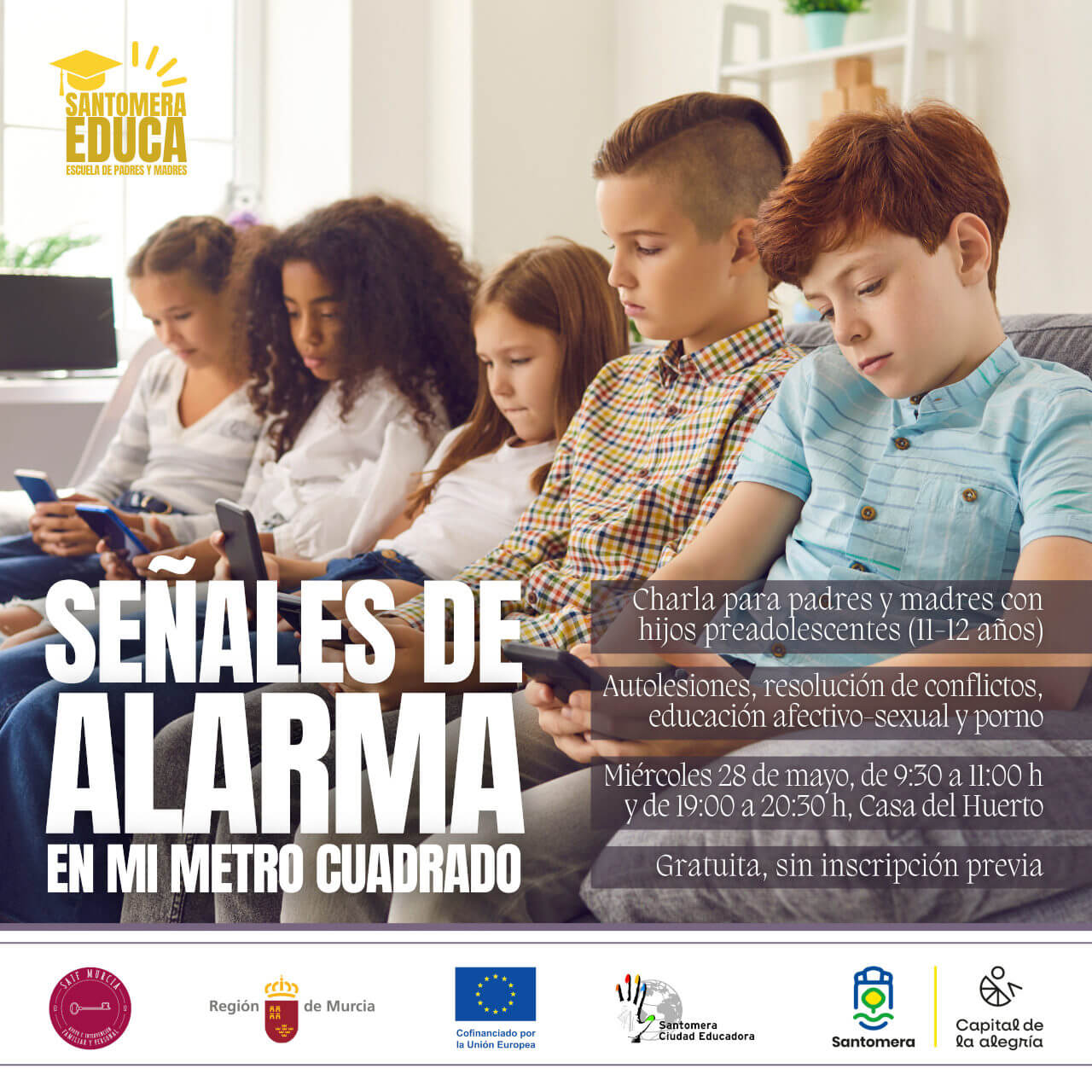 Santomera Educa: 'Señales de alarma en mi metro cuadrado'